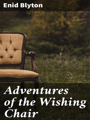 cover image of Adventures of the Wishing Chair